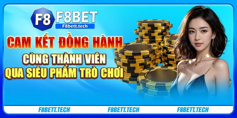 Cam kết đồng hành cùng thành viên qua siêu phẩm trò chơi Cam kết đồng hành cùng thành viên qua siêu phẩm trò chơi