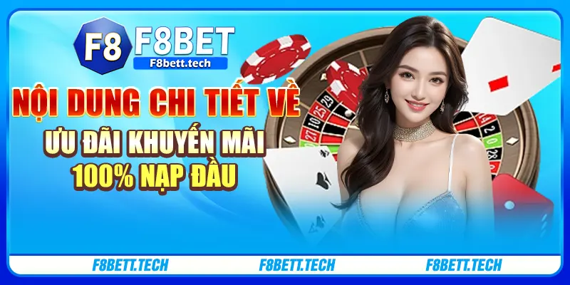 Nội dung chi tiết về ưu đãi khuyến mãi 100% nạp đầu Nội dung chi tiết về ưu đãi khuyến mãi 100% nạp đầu