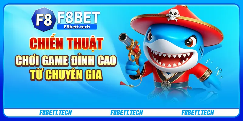 Chiến thuật chơi game đỉnh cao từ chuyên gia Chiến thuật chơi game đỉnh cao từ chuyên gia
