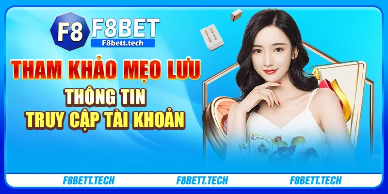Tham khảo mẹo lưu thông tin truy cập tài khoản Tham khảo mẹo lưu thông tin truy cập tài khoản