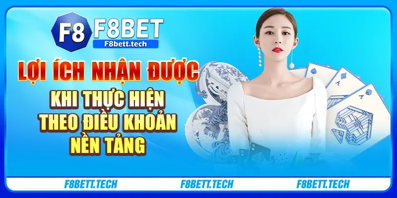 Lợi ích nhận được khi thực hiện theo điều khoản nền tảng Lợi ích nhận được khi thực hiện theo điều khoản nền tảng